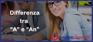 differenza tra a e an