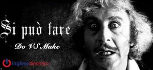 differenza tra do e make