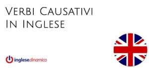 verbi causativi in inglese