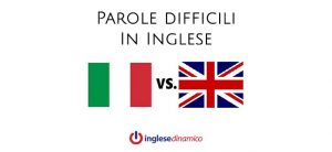 parole difficili in inglese