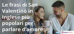Le frasi di San Valentino in Inglese